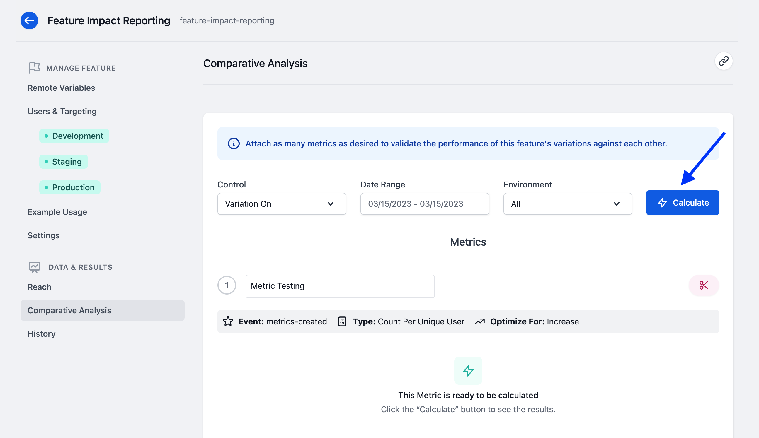 Feature metrics ready to be calcuated